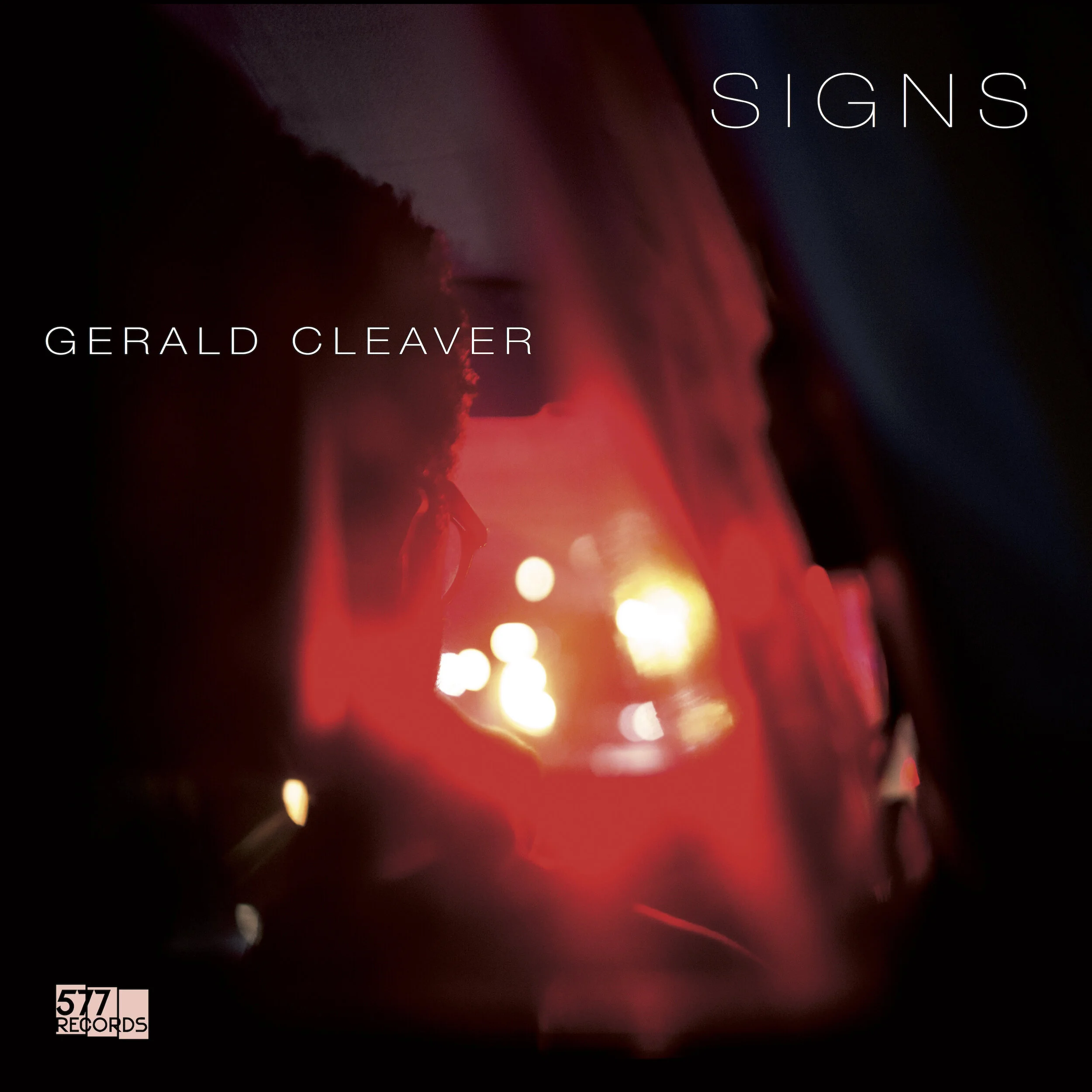 Gerald Cleaver :: Signs — 577 Records & Forward Festival